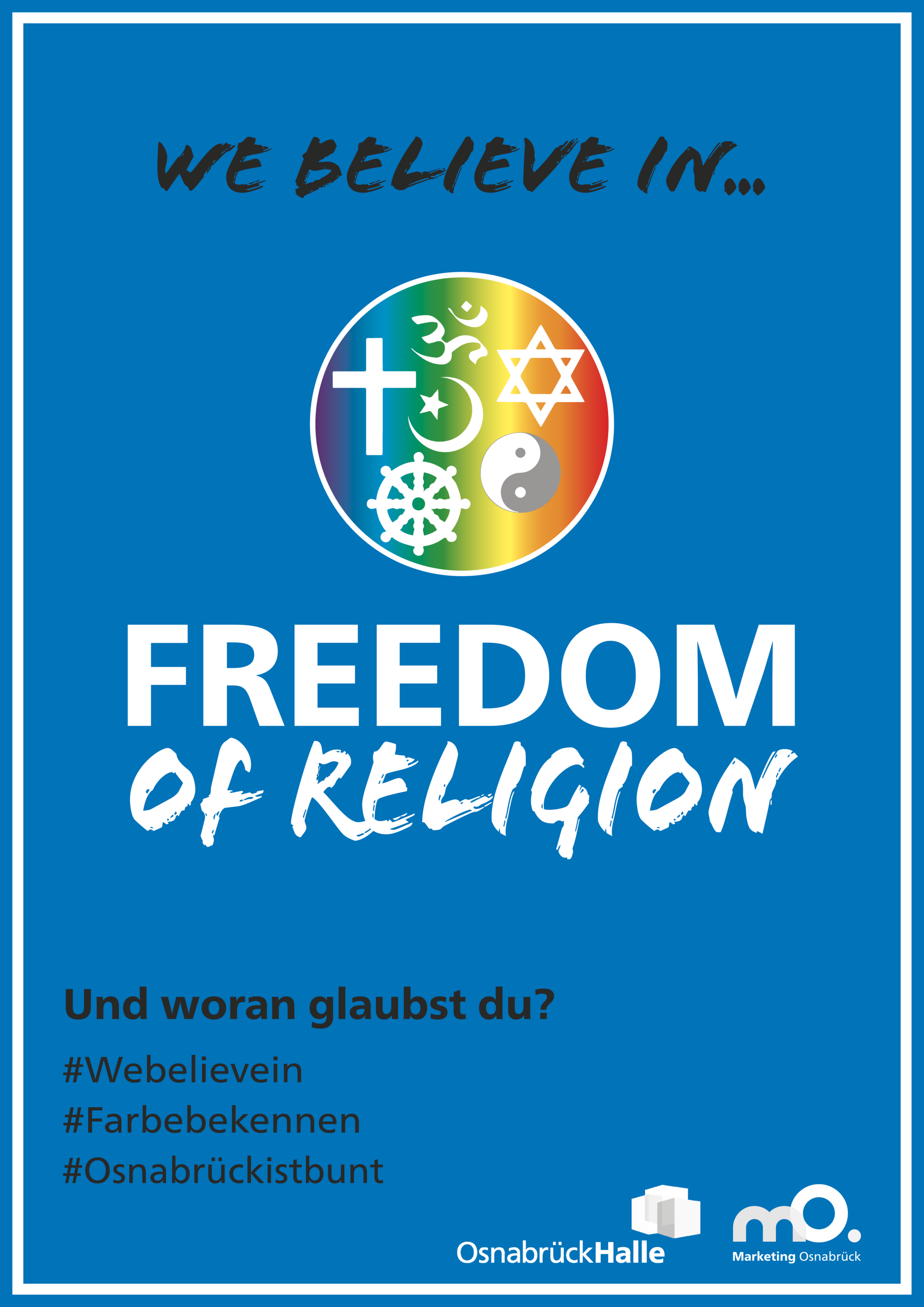 We believe in freedom of Religion
